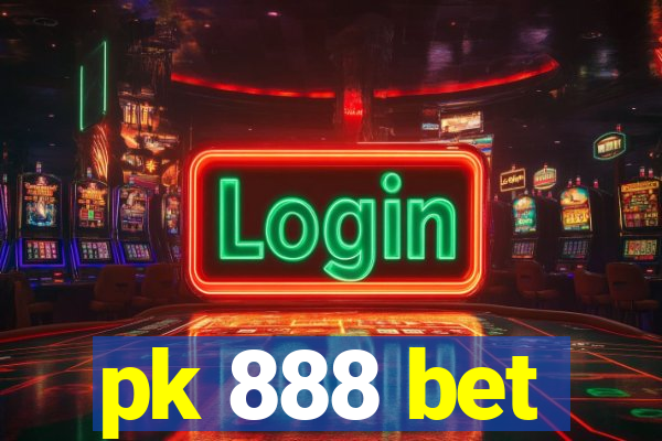 pk 888 bet